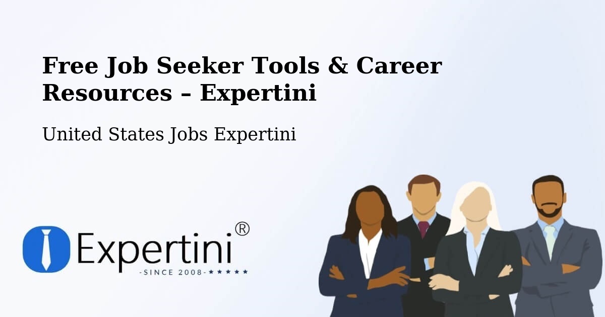 Free Job Seeker Tools & Career Resources – Irwindale - Irwindale, United States Jobs Expertini